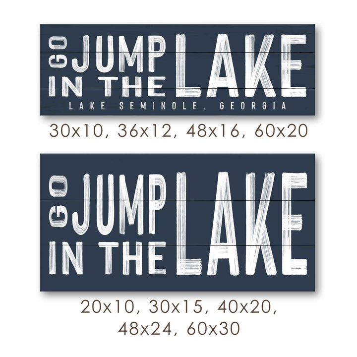 Go Jump in the Lake Sign v2