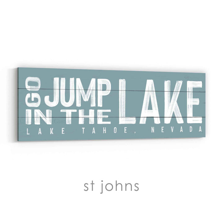 Go Jump in the Lake Sign v2