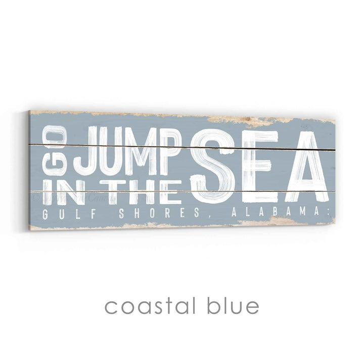Go Jump In The Sea Rustic Sign