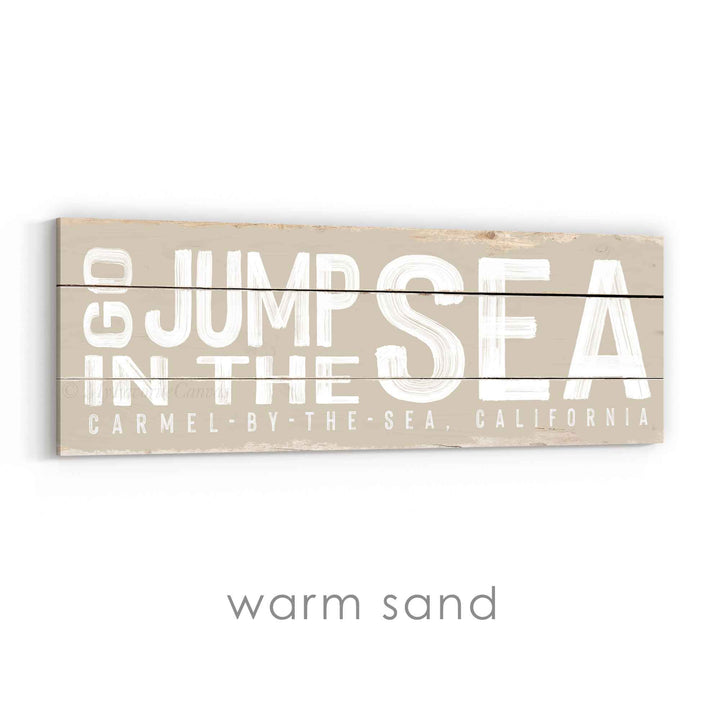 Go Jump In The Sea Rustic Sign