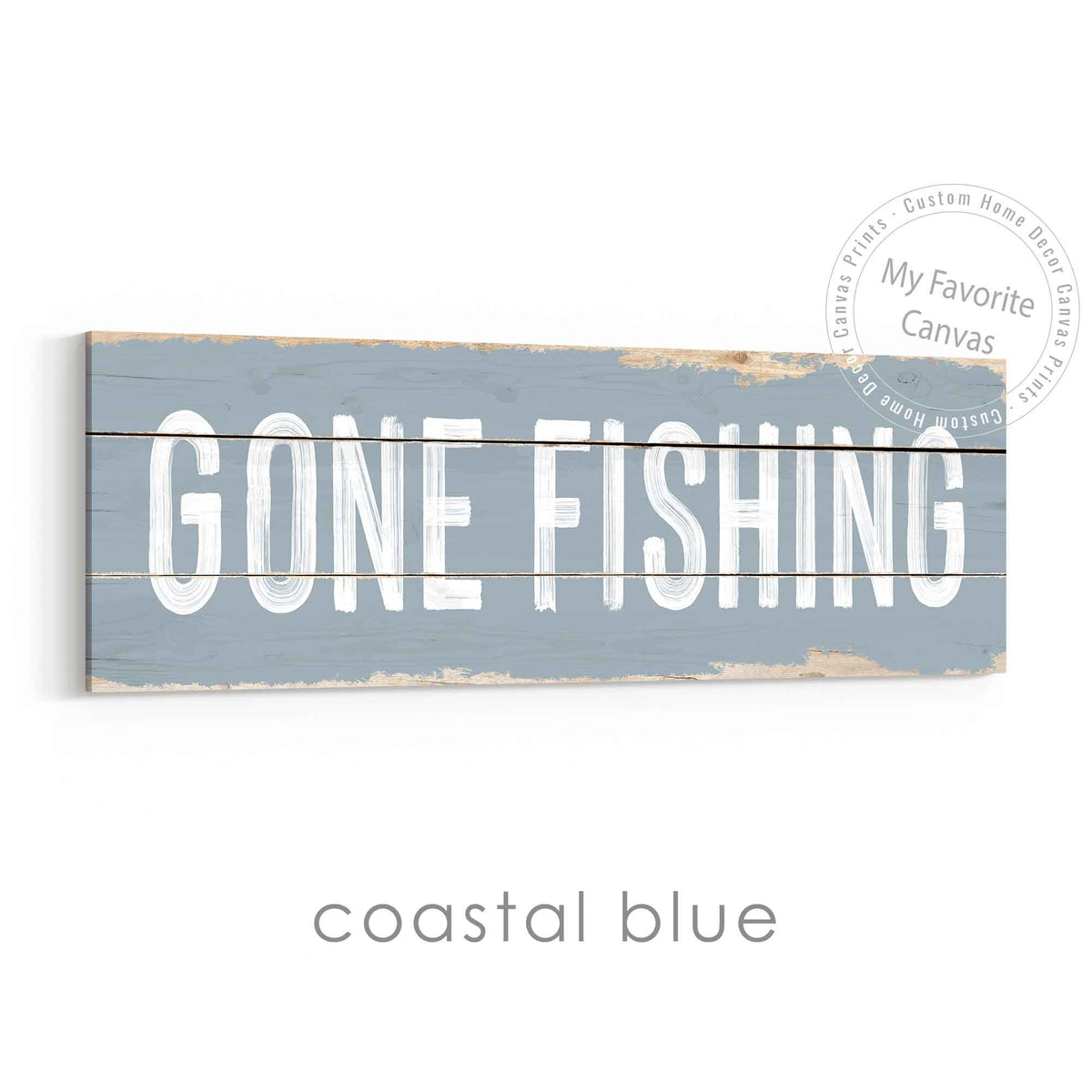 Gone Fishing Rustic Sign