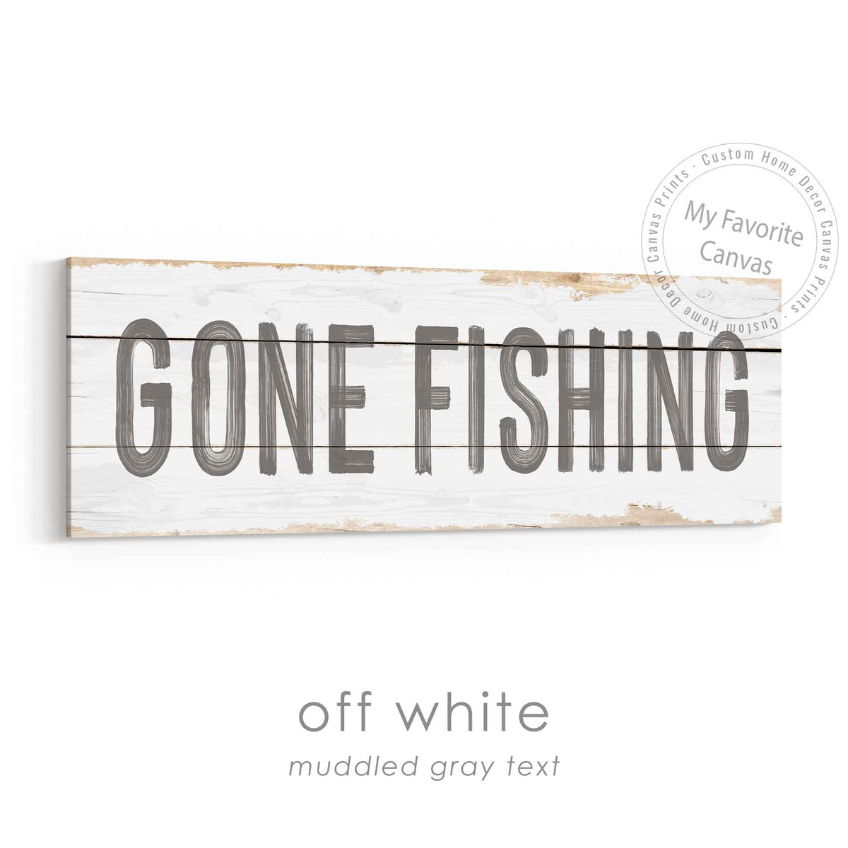 Gone Fishing Rustic Sign