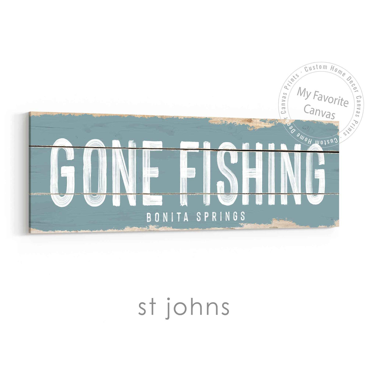 Gone Fishing Rustic Sign