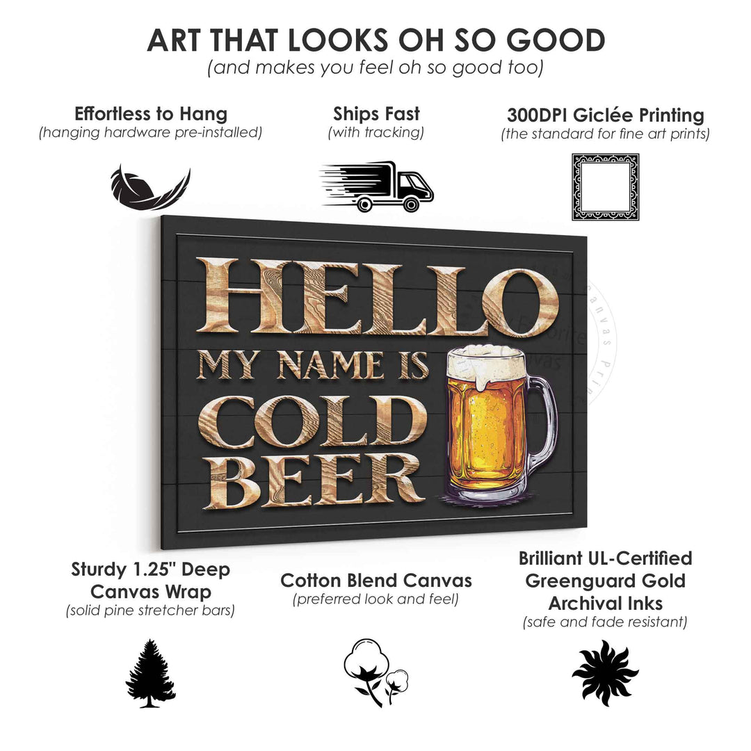Hello My Name Is Beer Bar Sign