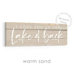 I Love You To The Lake And Back Rustic Sign