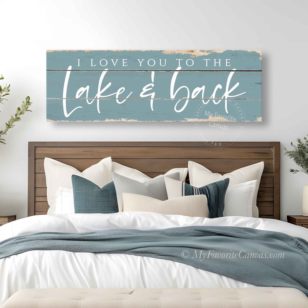 I Love You To The Lake And Back Rustic Sign