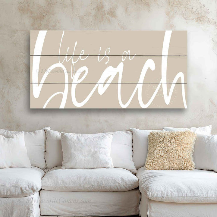 Life is a Beach Sign v2