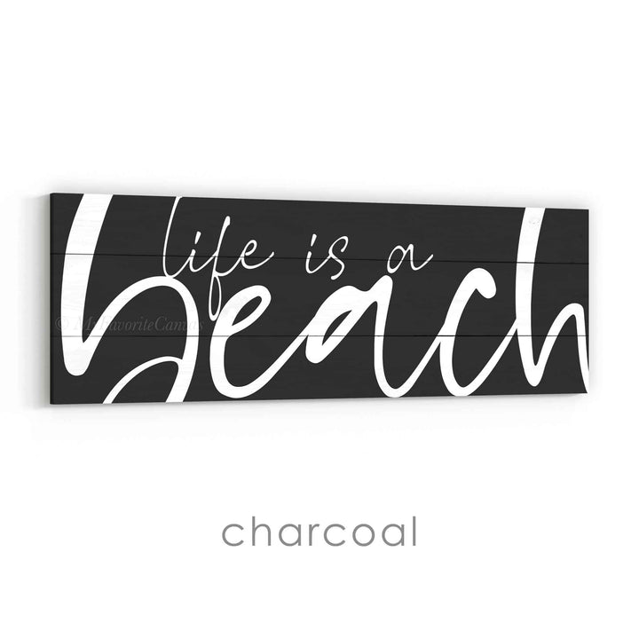 Life is a Beach Sign v2