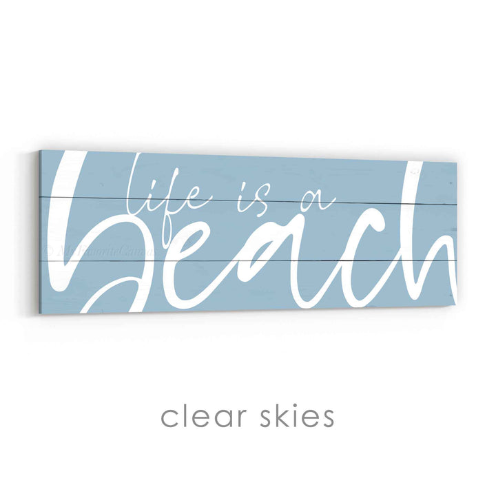 Life is a Beach Sign v2