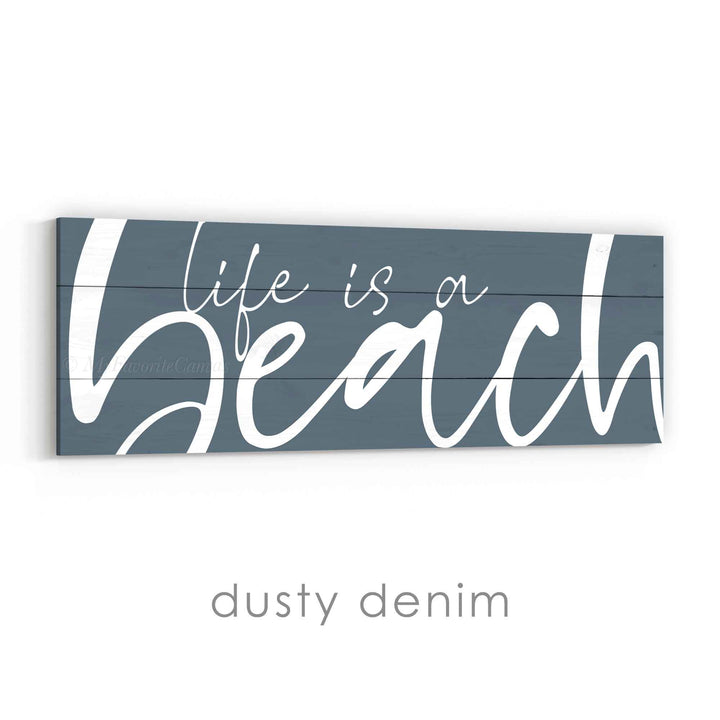 Life is a Beach Sign v2