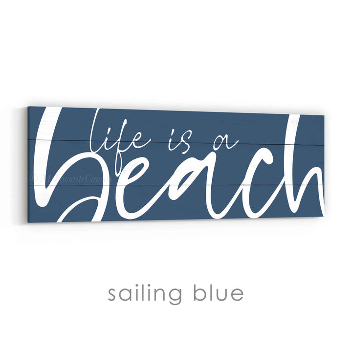 Life is a Beach Sign v2