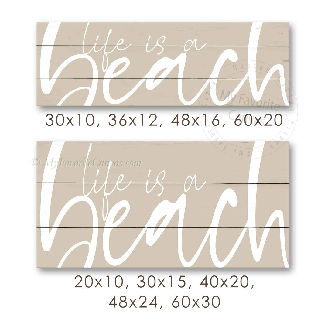 Life is a Beach Sign v2
