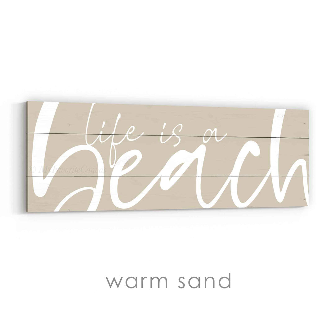 Life is a Beach Sign v2