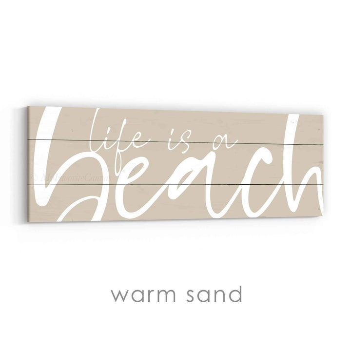 Life is a Beach Sign v2