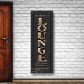Vertical Lounge Sign