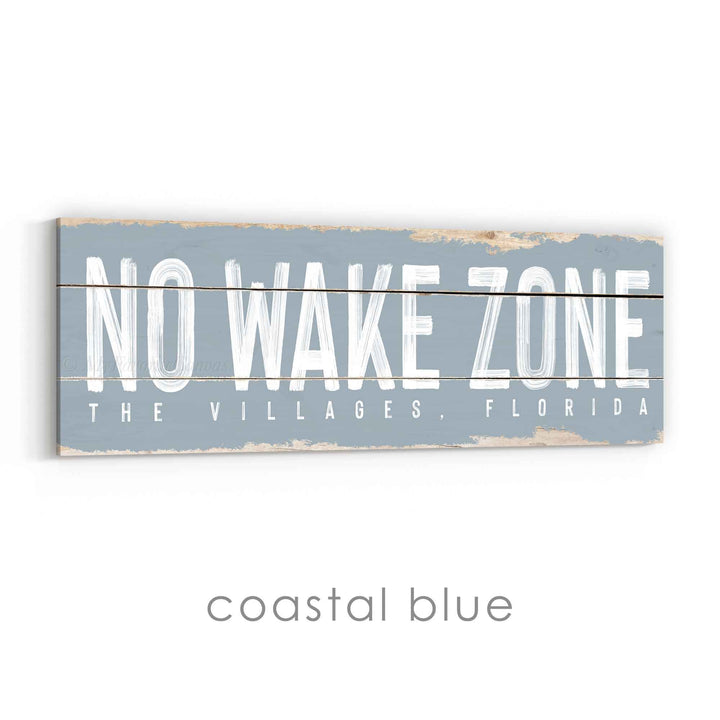 No Wake Zone Rustic Sign