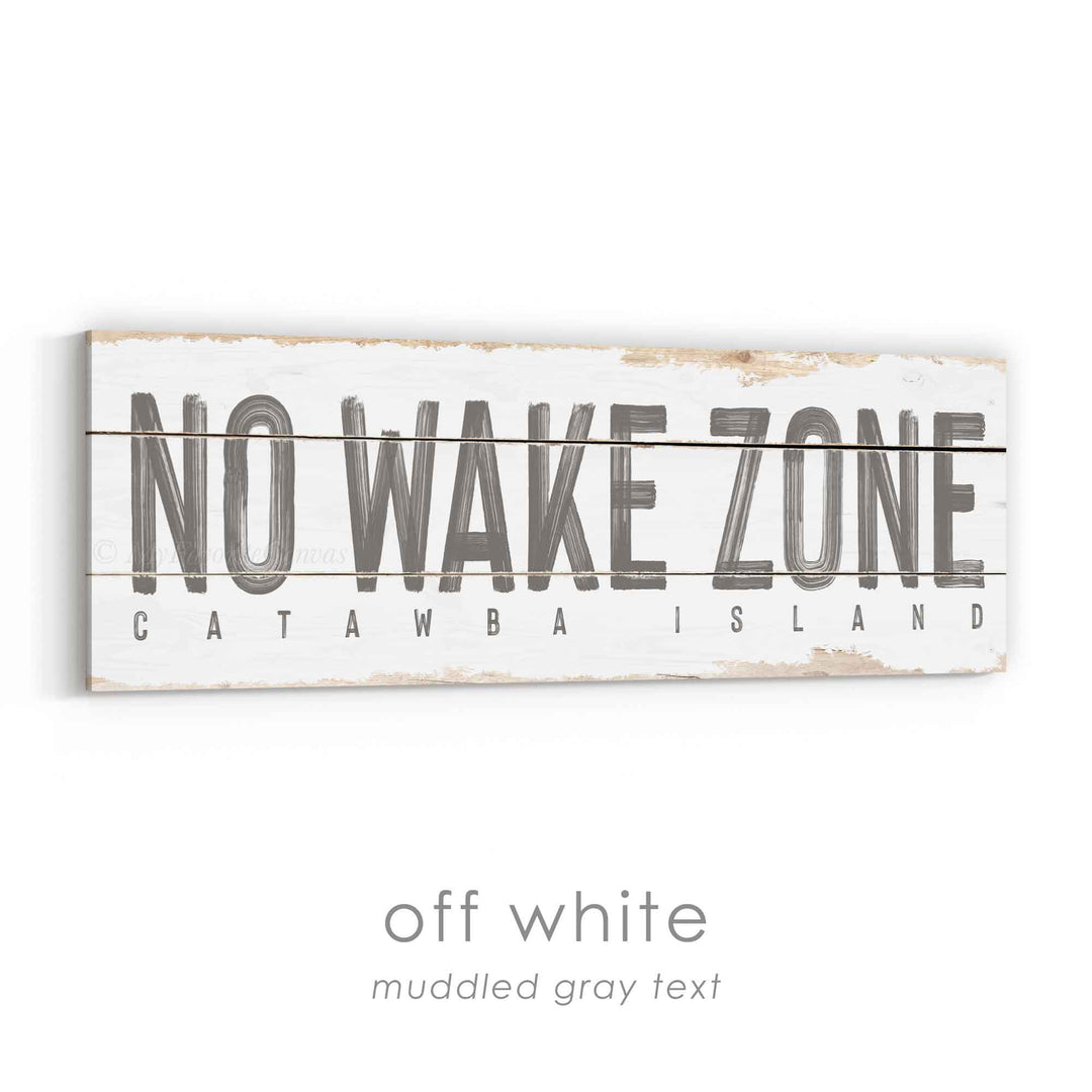 No Wake Zone Rustic Sign