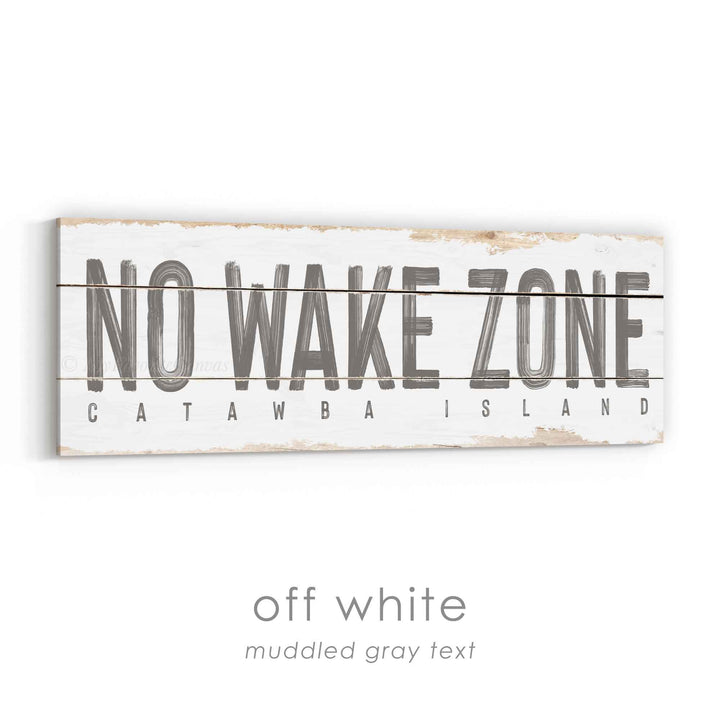 No Wake Zone Rustic Sign