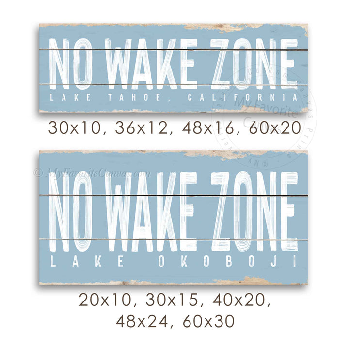 No Wake Zone Rustic Sign