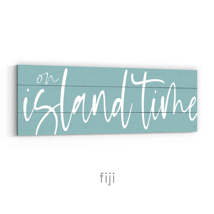 On Island Time Sign v2