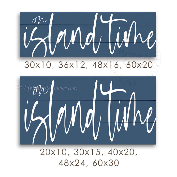 On Island Time Sign v2