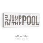 Go Jump in the Pool Sign v2