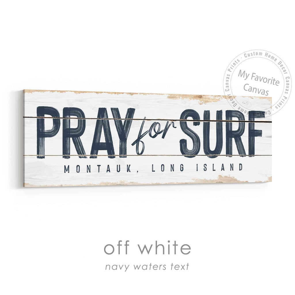 Pray for Surf Rustic Sign