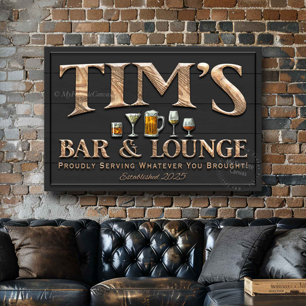 Proudly Serving Whatever You Brought Bar Sign