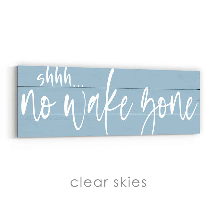 shhh... No Wake Zone Sign v3