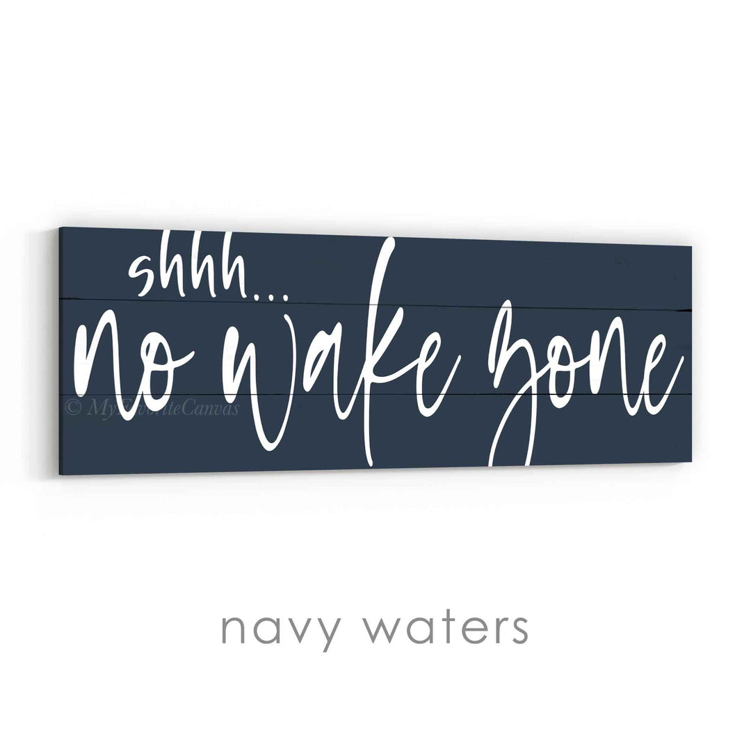 shhh... No Wake Zone Sign v3