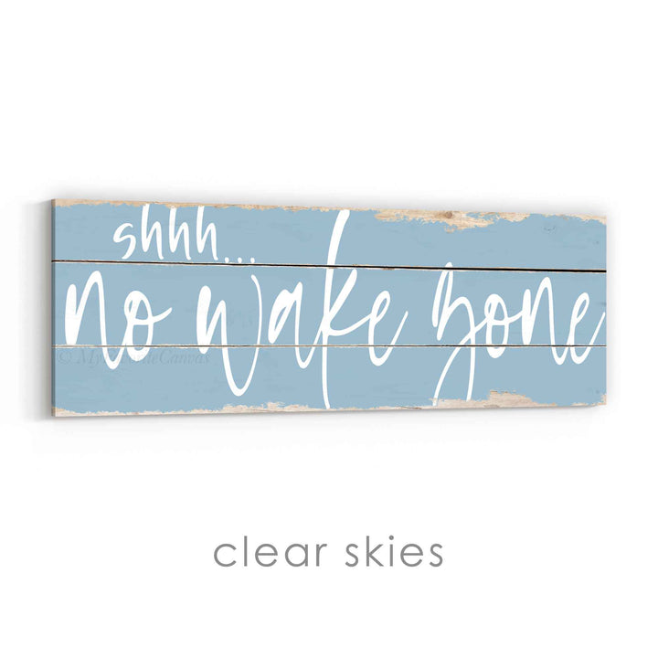 shhh... No Wake Zone Rustic Sign