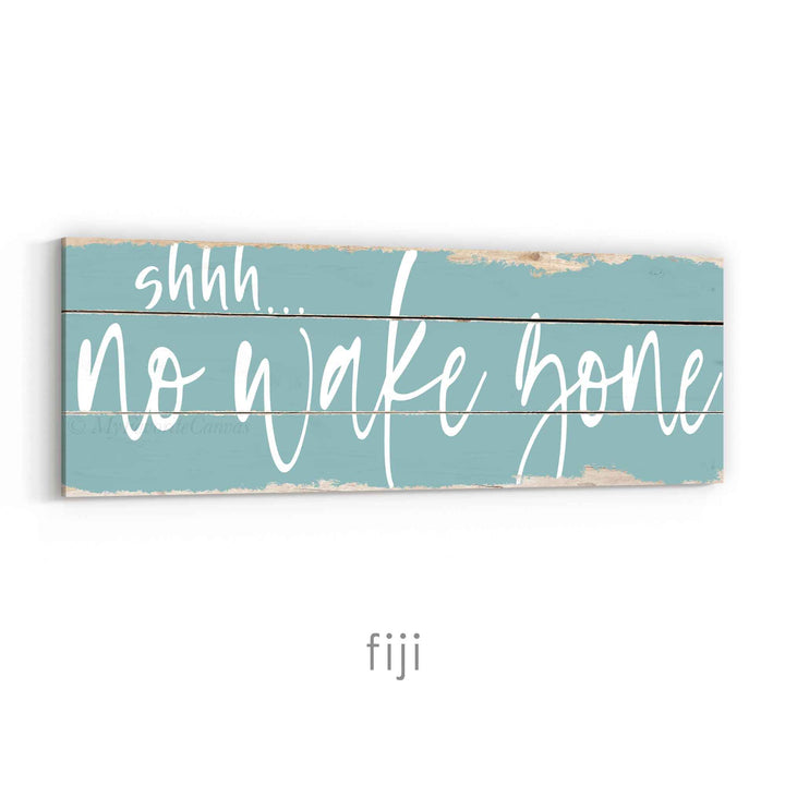 shhh... No Wake Zone Rustic Sign