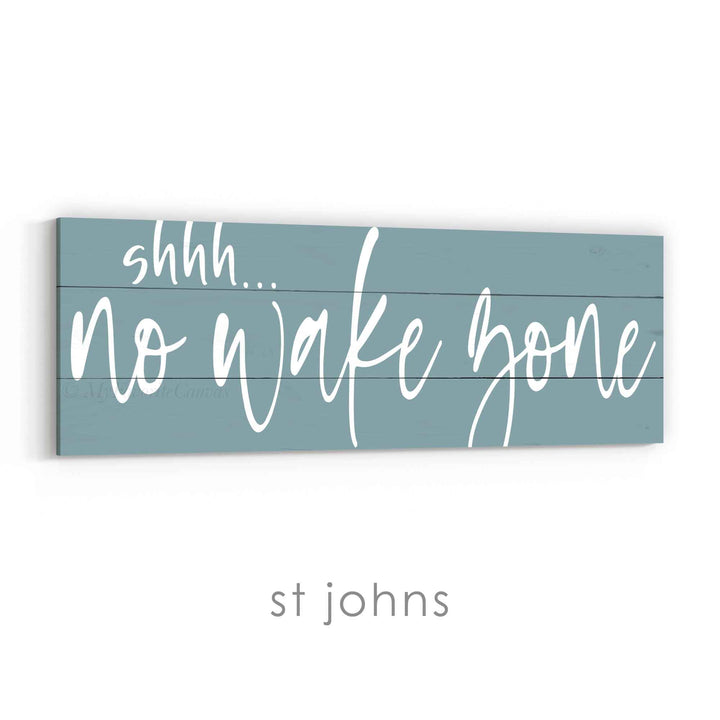 shhh... No Wake Zone Sign v3