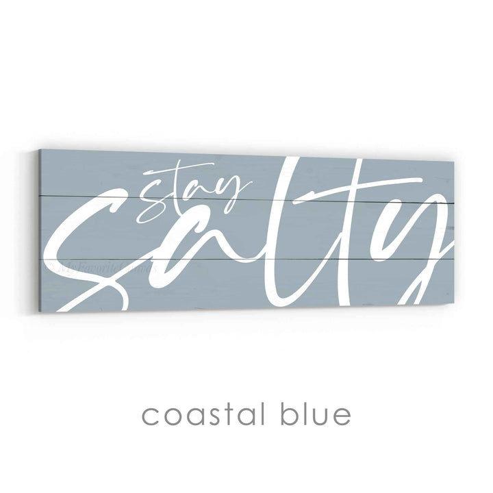 Stay Salty Sign v3