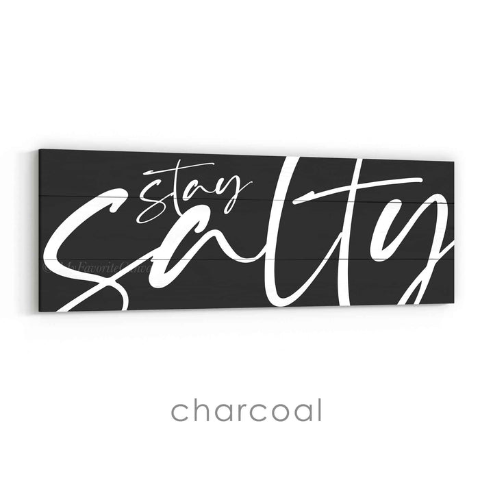 Stay Salty Sign v3