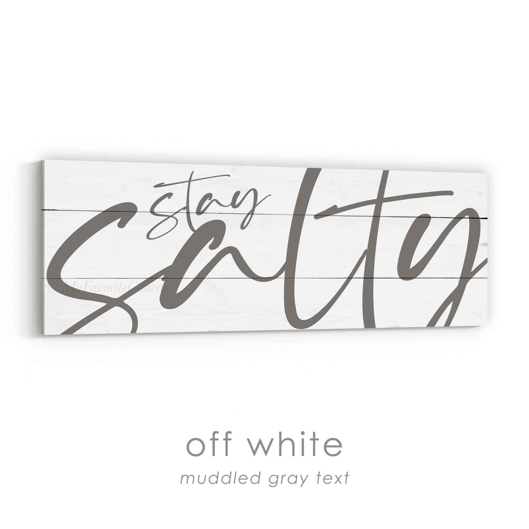 Stay Salty Sign v3