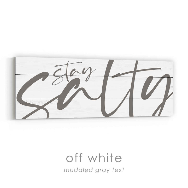 Stay Salty Sign v3