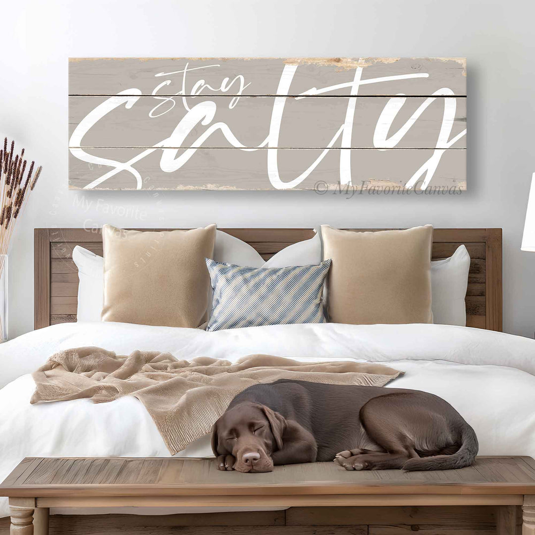 Stay Salty Sign
