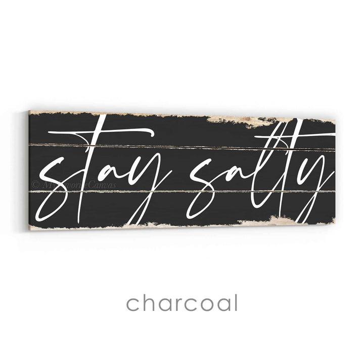 Stay Salty Rustic Sign v2