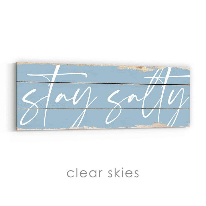 Stay Salty Rustic Sign v2