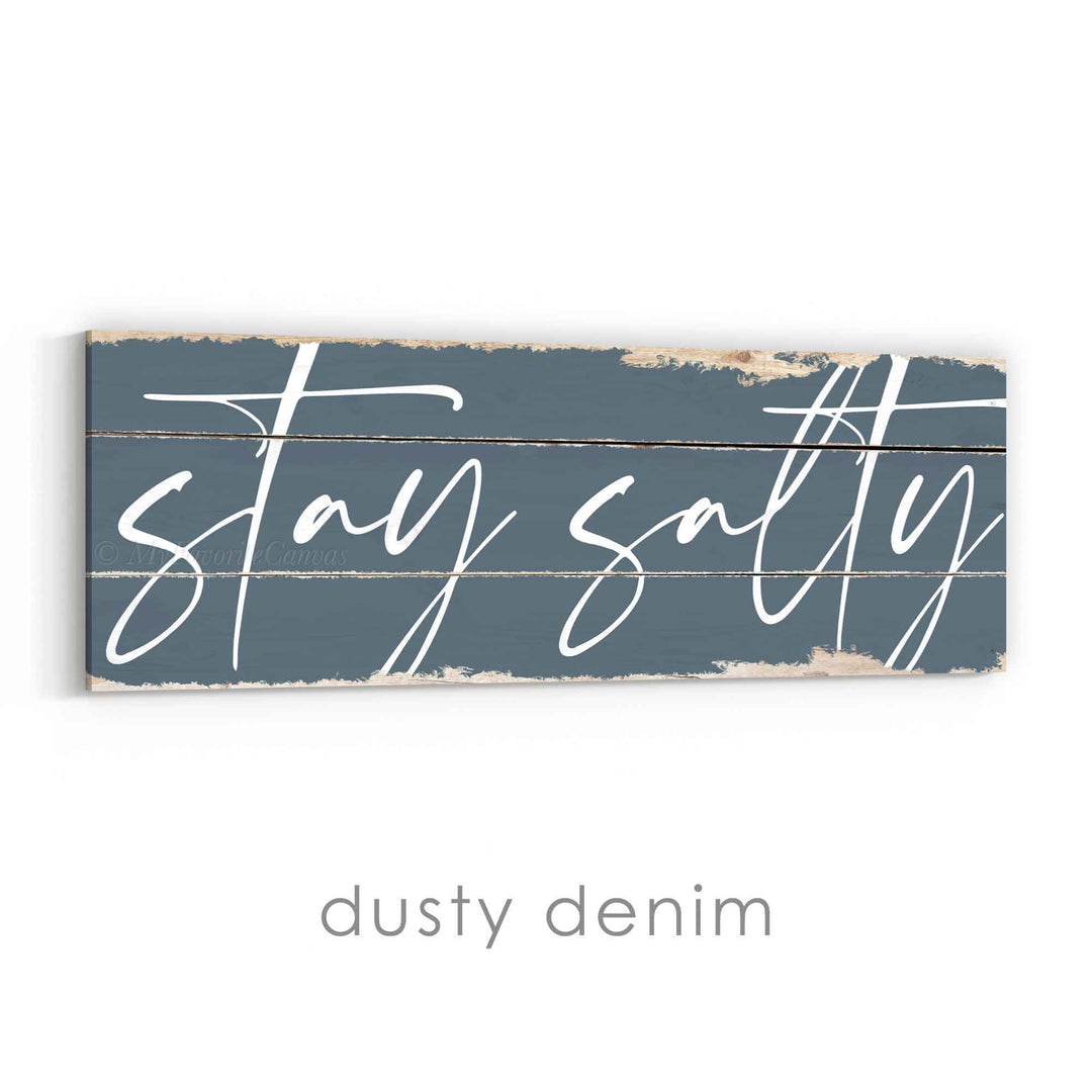 Stay Salty Rustic Sign v2