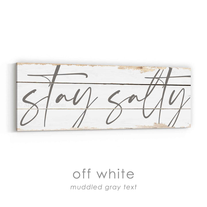 Stay Salty Rustic Sign v2