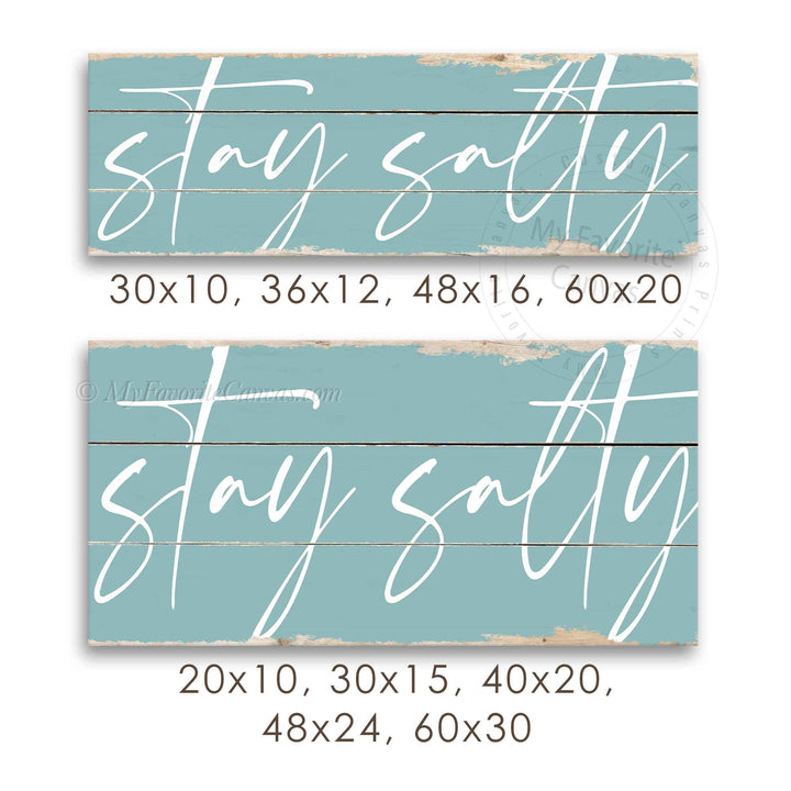 Stay Salty Rustic Sign v2