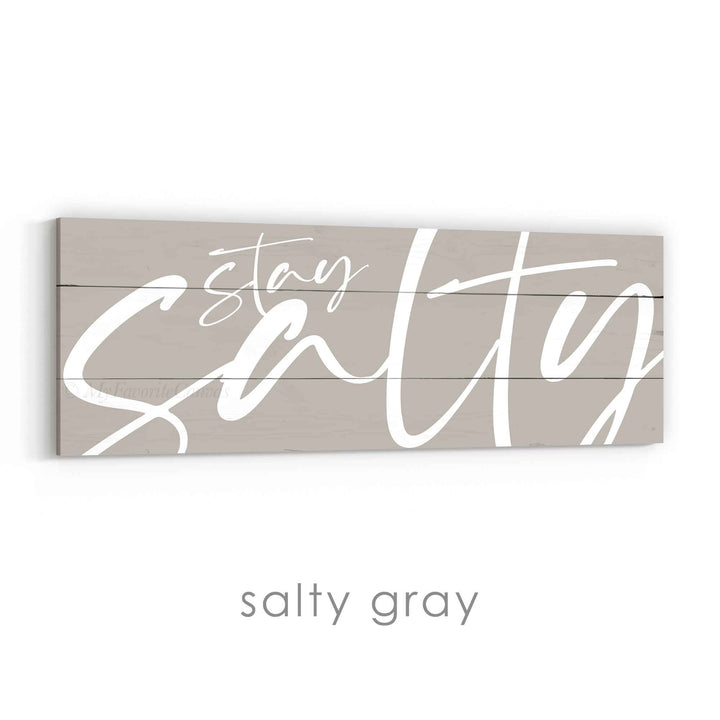 Stay Salty Sign v3