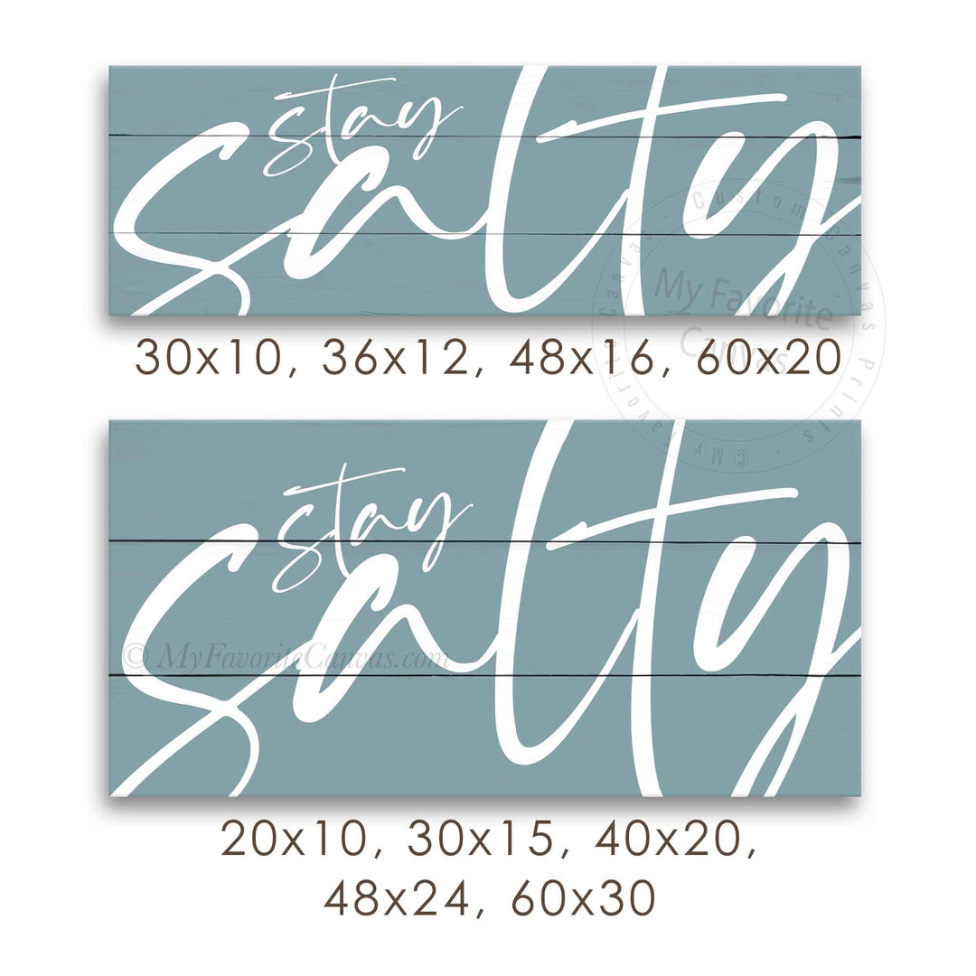 Stay Salty Sign v3