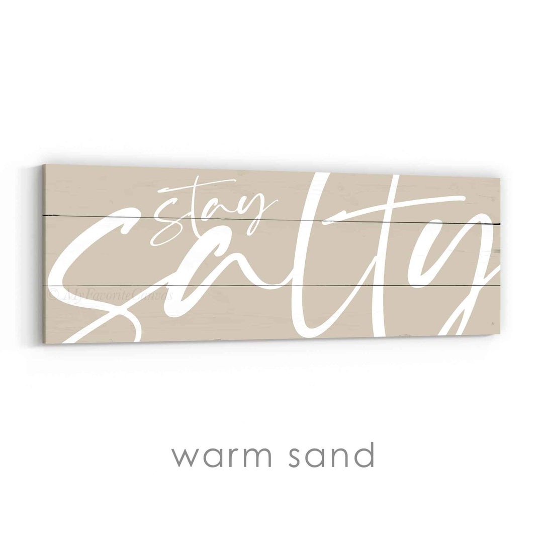 Stay Salty Sign v3