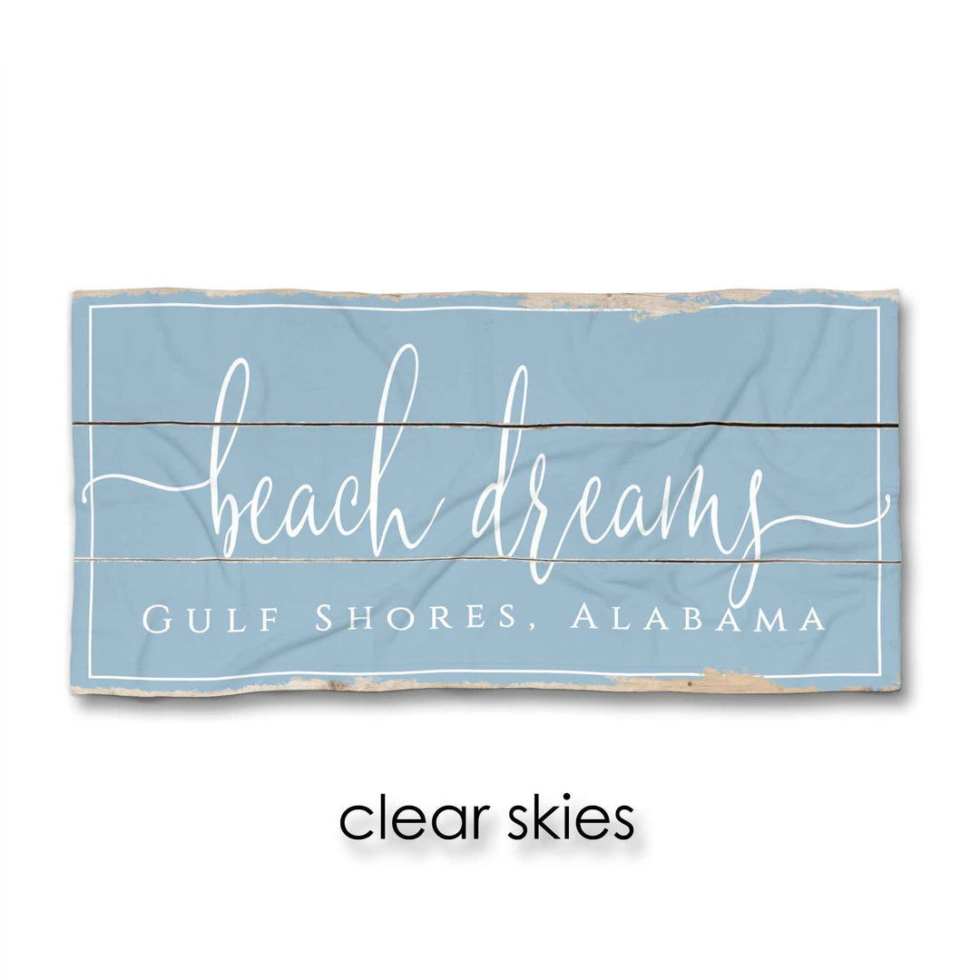 Beach Dreams Beach Towel