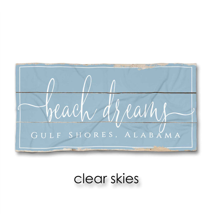 Beach Dreams Beach Towel