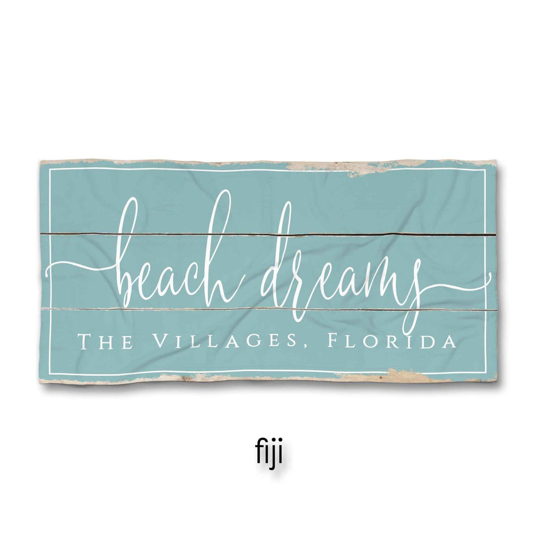 Beach Dreams Beach Towel
