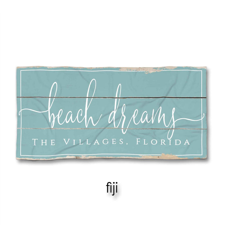 Beach Dreams Beach Towel
